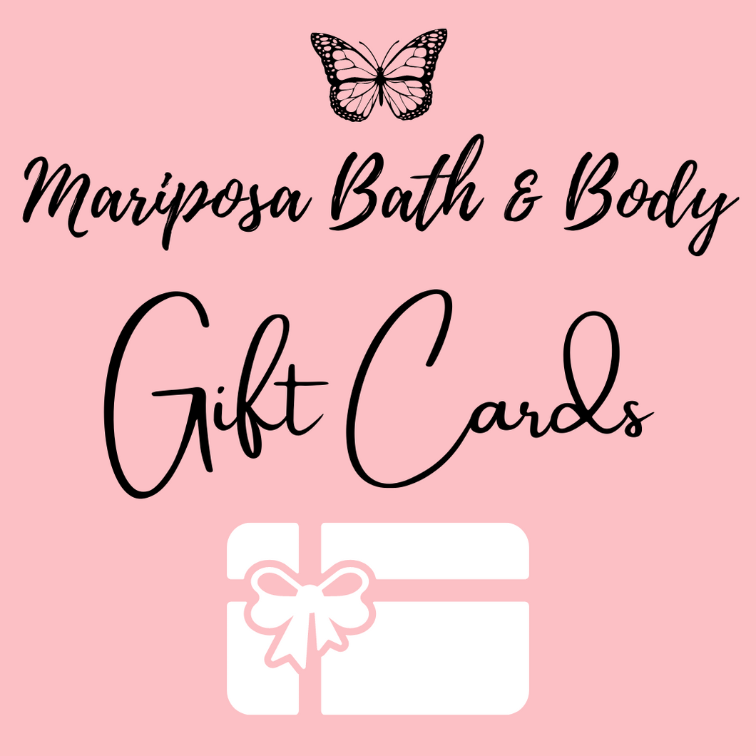 Mariposa Bath & Body Gift Card